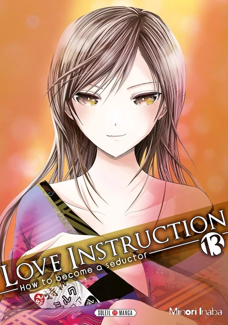 Love Instruction T13 -  - SOLEIL