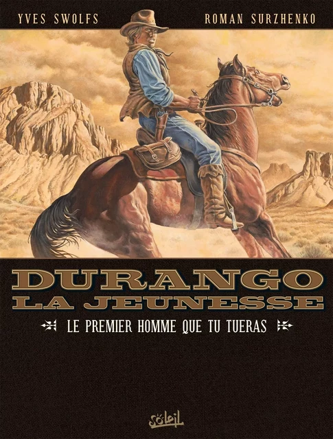 Durango la jeunesse T01 -  - SOLEIL