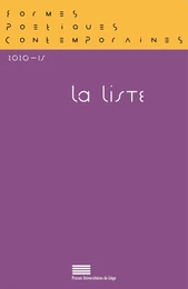 FORMES POETIQUES CONTEMPORAINES, N  15-2020. LA LISTE