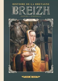 Breizh Histoire de la Bretagne T06