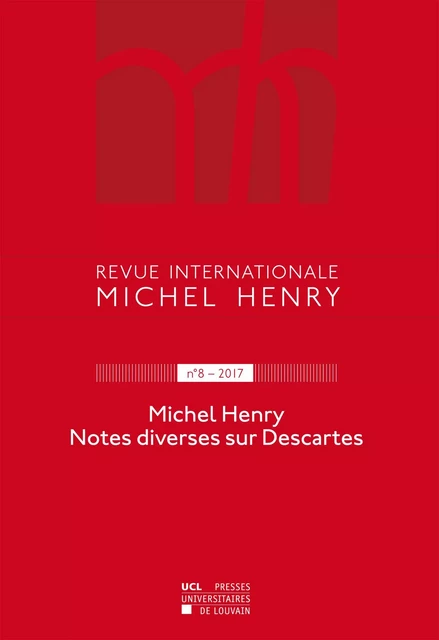 REVUE INTERNATIONALE MICHEL HENRY. 8/2017 -  - PU LOUVAIN