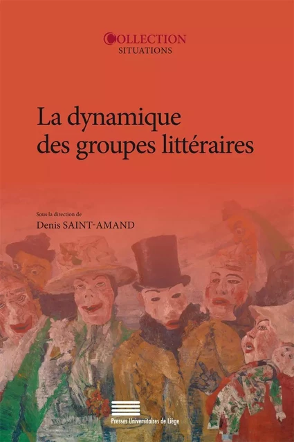 La dynamique des groupes littéraires -  - PULG