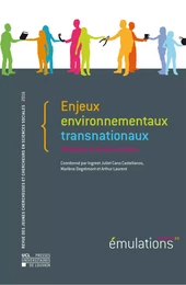 EMULATIONS NUMERO 20 : ENJEUX ENVIRONNEMENTAUX TRANSNATIONAUX