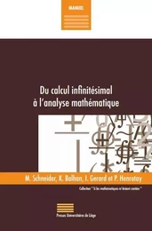 DU CALCUL INFINITESIMAL A L'ANALYSE MATHEMATIQUE