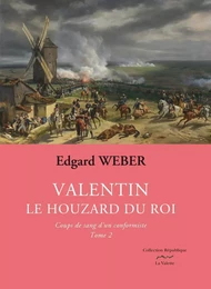 Valentin le houzard du roi T2