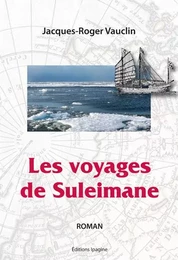 Les voyages de Suleimane