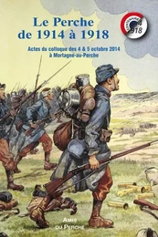 LE PERCHE DE 1914 À 1918