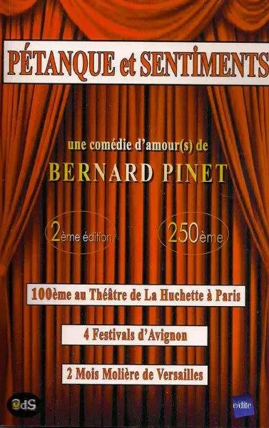 Pétanque et Sentiments - Bernard Pinet - OEIL DU SPHINX