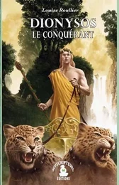 Dionysos le Conquérant