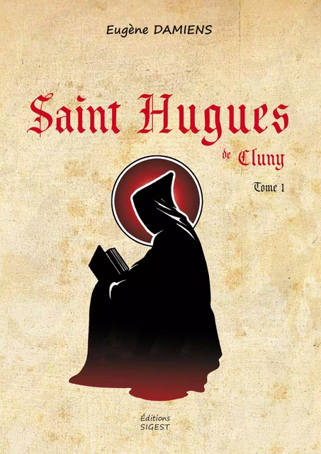 Saint Hugues de Cluny -  - SIGEST