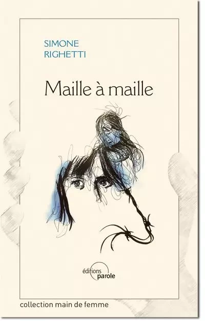 MAILLE A MAILLE - SIMONE RIGHETTI - PAROLE