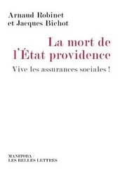 La Mort de l'État-providence