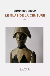 Le glas de la censure