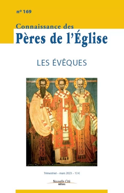 Connaissance des Pères de l'Église n°169 -  Collectif - NOUVELLE CITE