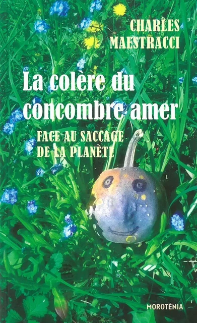 La Colère du concombre amer -  Collectif - L'Insomniaque