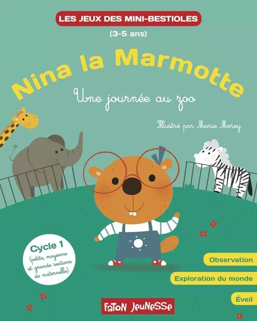 Nina la marmotte explore le monde - Marie Morey, Lucie Hoornaert - Faton Jeunesse