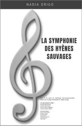 LA SYMPHONIE DES HYENES SAUVAGES