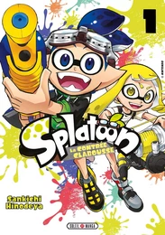 Splatoon - La Contrée Clabousse T01