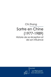 SARTRE EN CHINE (1977-1989)