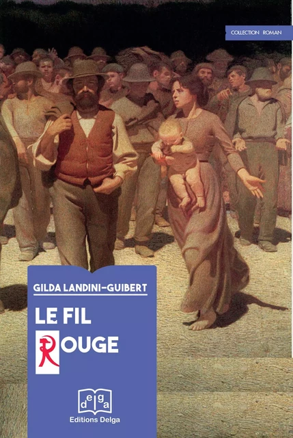 Le Fil rouge - Gilda LANDINI-GUIBER - DELGA