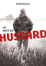 LA NUIT DU HUSSARD