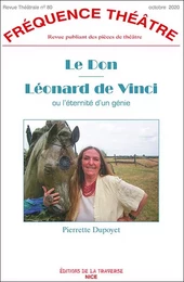 Le Don - Léonard de Vinci ou l'éternité d'un génie