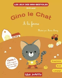 Mini-bestioles Gino le chat à la ferme