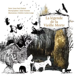 La légende de la vieille morte