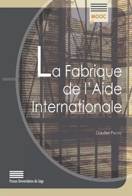 La Fabrique de l’Aide Internationale - Gautier Pirotte - PULG