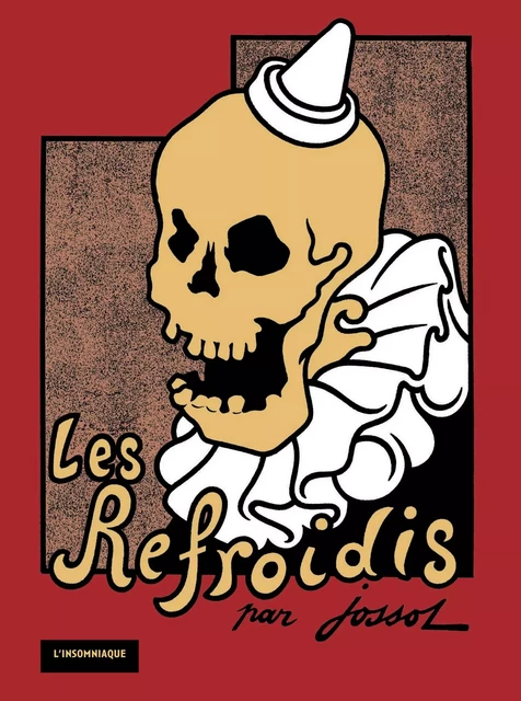 Les Refroidis -  - L'Insomniaque