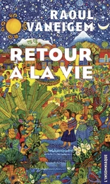 Retour à la vie