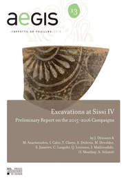 AEGIS 13 EXCAVATIONS AT SISSI IV