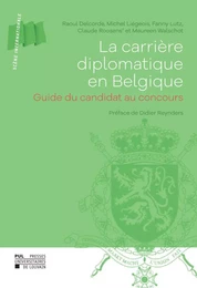 La Carrière diplomatique en Belgique