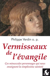 Vermisseaux de l'évangile