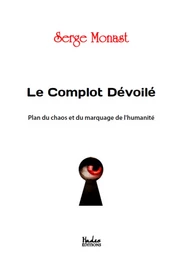 Le complot dévoilé