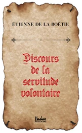 Discours de la servitude volontaire