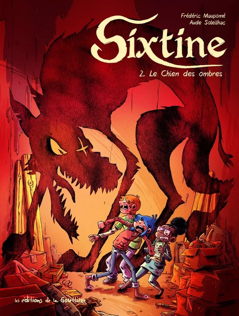 Sixtine - Tome 2 - Le chien des ombres -  - EDITIONS LA GOUTTIERE