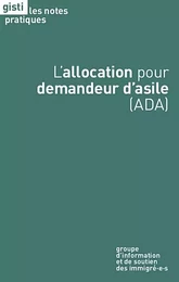 L'allocation pour demandeur d'asile (ADA)