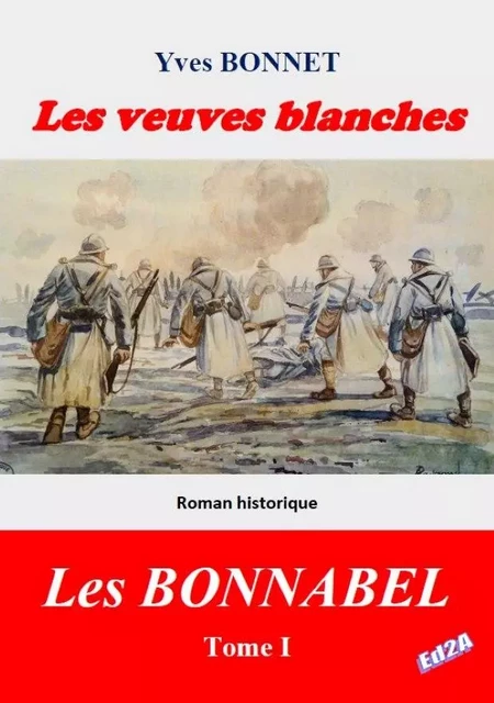 Les veuves blanches - Yves BONNET - AUTEURS AUJOURD