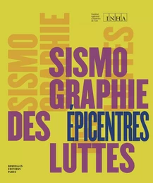 SISMOGRAPHIE DES LUTTES - EPICENTRES