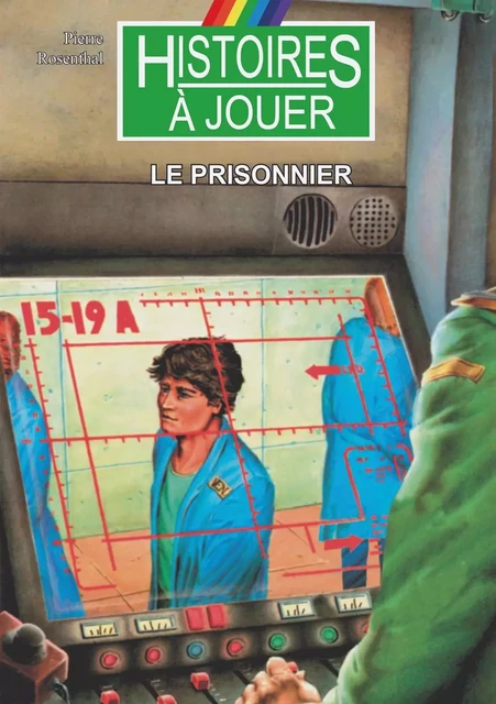 Le Prisonnier - Pierre Rosenthal - POSIDONIA