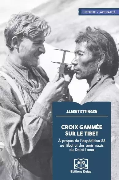 Croix gammée sur le Tibet - Albert Ettinger - DELGA