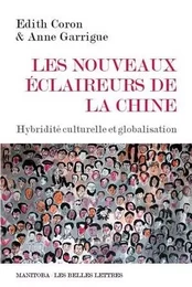 Les Nouveaux éclaireurs de la Chine