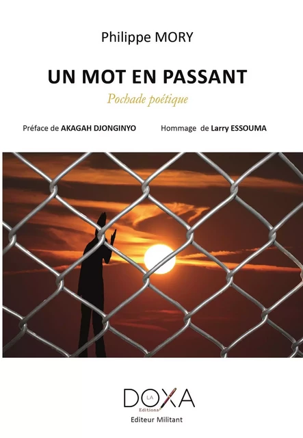 Un mot en passant -  Akaga Djonginyo - LA DOXA