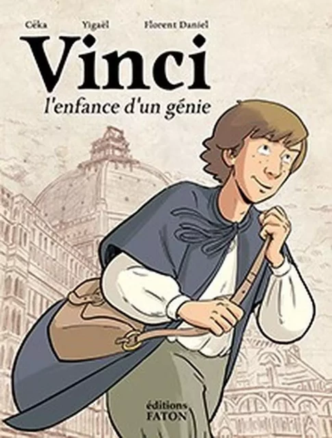 Vinci, l'enfance d'un génie -  - Faton