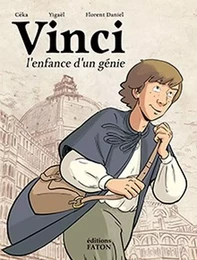 Vinci, l'enfance d'un génie