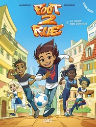 Foot 2 Rue Saison 4 T01