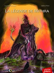 La Légende de Mithra -  - Faton Jeunesse