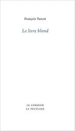 LE LIVRE BLOND