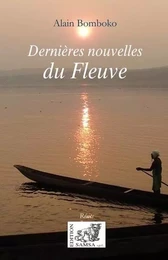 Dernières Nouvelles Du Fleuve